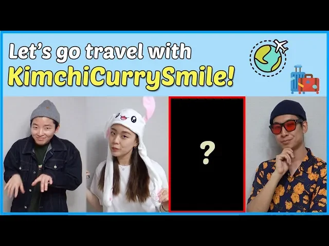 ★important notification★│let s go travel with kimchicurrysmile!